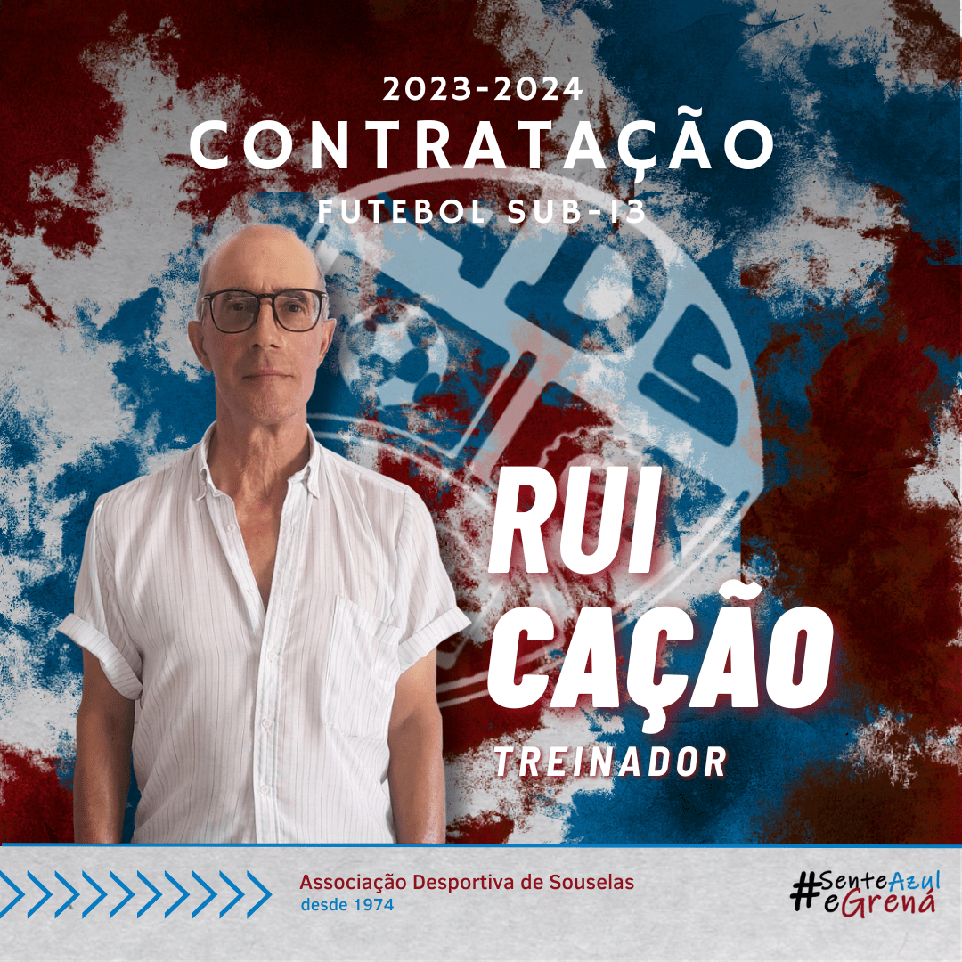 Rui Cação será o treinador da equipa Sub-13 da ADS em 2023/2024