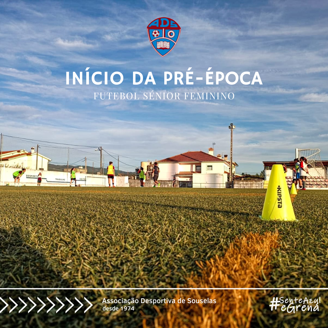 Equipa sénior feminina já iniciou a preparação para o Camp. Nacional II Divisão Feminino